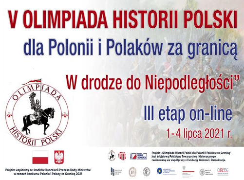 V Olimpiada Historii Polski dla Polonii i Polaków za granicą 2020/2021 „W drodze do niepodległości”