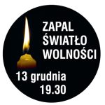 Zapal Światło Wolności 13 grudnia o godz. 19:30 czasu polskiego!